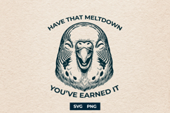 Have That Meltdown Funny Budgie SVG Screaming Bird Design Product Image 1