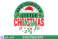 Have Yourself a Merry Little Christmas SVG Classic Holiday Product Image 2