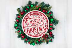 Have Yourself a Merry Little Christmas Round SVG Ornament Product Image 2