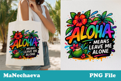 Funny Aloha Sublimation PNG | Sarcastic Summer Quote Product Image 1