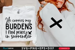 He Carries My Burdens Sleeve SVG, Christian SVG Design Product Image 1