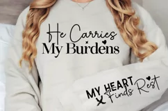 He Carries My Burdens Sleeve SVG, Christian SVG Design Product Image 2