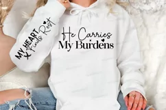 He Carries My Burdens Sleeve SVG, Christian SVG Design Product Image 3