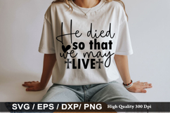 He died so that we may live - Bible Verse SVG Design Product Image 1