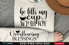 He Fills My Cup With Sleeve SVG, Christian SVG Design Product Image 1