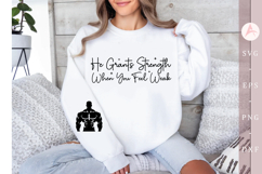 He Grants Strength When You Feel Weak Sleeve SVG Product Image 1