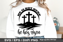 He is not here he has risen - Christian Easter SVG Design Product Image 1