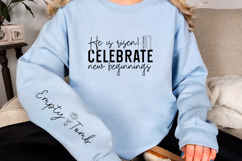 He is risen! Celebrate new beginnings Sleeve SVG Product Image 2