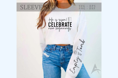 He is risen! Celebrate new beginnings Sleeve SVG Product Image 1