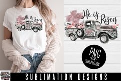 He is Risen Easter Sublimation design on tshirt