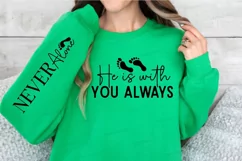 He Is With You Always Sleeve SVG, Christian SVG Design Product Image 3