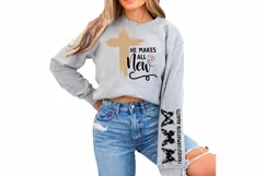 He Makes All New Sleeve SVG, God SVG Design, Faith SVG Product Image 3