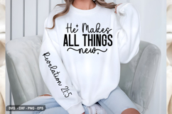 He Makes All Things New - Christian Sleeve T-Shirt Design Product Image 2