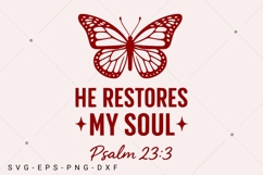 He Restores My Soul SVG, Christian Valentine SVG, God SVG Product Image 1