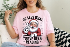 He Sees What You've Been Reading Santa Christmas PNG, Funny Product Image 4