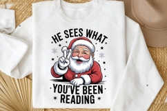 He Sees What You've Been Reading Santa Christmas PNG, Funny Product Image 5