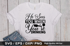 He Sees You when You&#039;re SVG - Christmas Wine Design Product Image 1