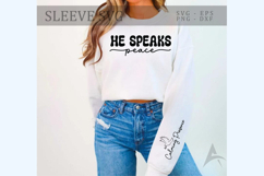 He Speaks Peace Sleeve Design Product Image 1
