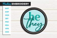 He/They Patch Round- ITH - In the Hoop Embroidery Project Product Image 1