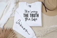 The Way The Truth The Life Sleeve SVG, Christian SVG Design Product Image 2