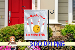 To Much Head Said No Man Ever Product Image 3