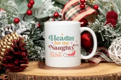 Headin' For The Naughty List SVG ,Christmas SVG Design Product Image 3