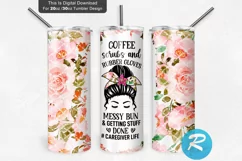 messy hair bun,caregiver hair bun,caregiver Life png,cheap tumbler image,sublimation designs,caregiver Tumbler wrap,caregiver20 oz skinny,caregiver sunflower,caregiver floral tumbler,coffee scrubs,funny caregiver tumbler,caregiver tumbler image,tumbler de