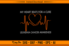 My Heart Beats for a Cure Leukemia Cancer Awareness SVG Product Image 1
