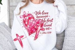 Heart Cross Valentine Jesus, We Love Because He First Love Product Image 1