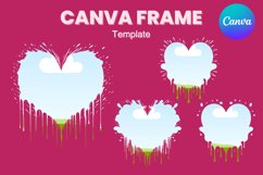 Valentine Heart Drip Canva Frame Template Bleach Effect_4 Product Image 1