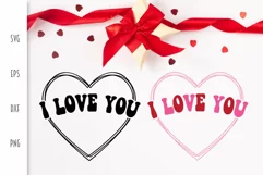 Love Heart SVG - I Love You Valentine Cut File Product Image 2