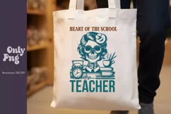 Heart Of The School Teacher | Funny Teacher Sublimation Product Image 2
