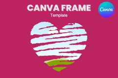Heart Canva Frame Paint Heart Valentine Photo Frame Love_3 Product Image 1