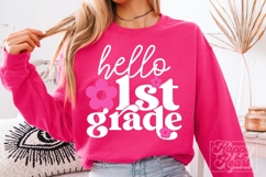 Hello 1st Grade SVG - Back To School PNG - First Grade Vibes Product Image 5