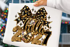 Hello 2027 PNG | Black & Gold Disco Ball Bow New Year Png Product Image 4