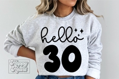 Hello 30 SVG - 30th Birthday SVG - I Make Thirty Look Good Product Image 4