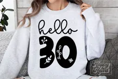 Hello Thirty SVG - 30 Floral Flower 30th Birthday SVG Product Image 1