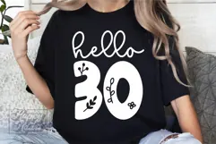 Hello Thirty SVG - 30 Floral Flower 30th Birthday SVG Product Image 5