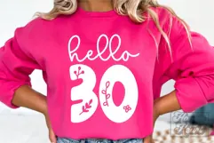 Hello Thirty SVG - 30 Floral Flower 30th Birthday SVG Product Image 4
