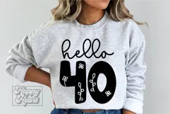 Hello Forty SVG - 40 Floral Flower 40th Birthday SVG Product Image 4