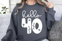 Hello Forty SVG - 40 Floral Flower 40th Birthday SVG Product Image 5