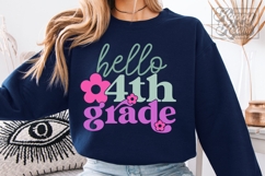 Hello 4th Grade SVG - Back To School PNG - Fourth Grade Vibe Product Image 2