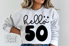 Hello Fifty SVG - 50th Birthday SVG - 50 Fabulous Shirt PNG Product Image 3