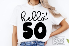 Hello Fifty SVG - 50th Birthday SVG - 50 Fabulous Shirt PNG Product Image 4