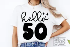 Hello Fifty SVG - 50th Birthday SVG - 50 Fabulous Shirt PNG Product Image 4