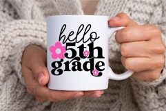 Hello 5th Grade SVG - Back To School PNG - Fifth Grade Vibe Product Image 3