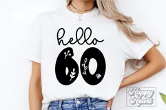 Hello Sixty SVG - 60 Floral Flower 60th Birthday SVG Product Image 2