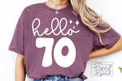 Hello 70 Birthday SVG - 70th Birthday - Hello Seventy Shirt Product Image 2