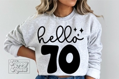 Hello 70 Birthday SVG - 70th Birthday - Hello Seventy Shirt Product Image 4