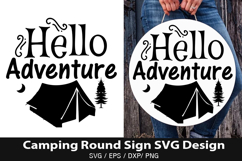 Hello adventure SVG - Camping Round Sign Design Product Image 1